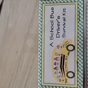 School Bus Driver's Survival Kit